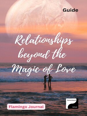 cover image of Relationships Beyond the Magic of Love